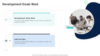 Development Goals Work In Powerpoint And Google Slides Cpb