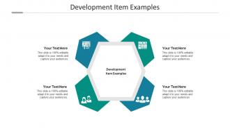 Development item examples ppt powerpoint presentation file styles cpb