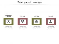 Development language ppt powerpoint presentation summary mockup cpb