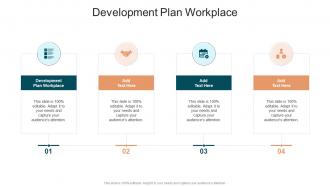 Development Plan Workplace In Powerpoint And Google Slides Cpb