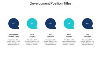 Development Position Titles Ppt Powerpoint Presentation Portfolio Designs Cpb