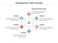 Development self concept ppt powerpoint presentation slides designs download cpb