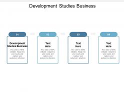 Development studies business ppt powerpoint presentation portfolio show cpb
