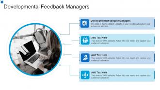 Developmental Feedback Managers In Powerpoint And Google Slides Cpb