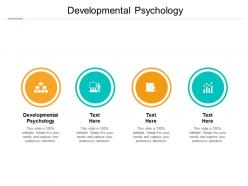Developmental psychology ppt powerpoint presentation styles file formats cpb