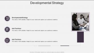 Developmental Strategy In Powerpoint And Google Slides Cpb