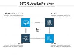 Devops adoption framework ppt powerpoint presentation summary display cpb