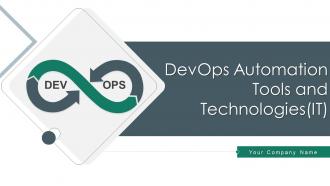 Devops automation tools and technologies it powerpoint presentation slides