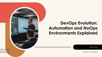 Devops Evolution Automation And Noops Environments Explained PPT Graphics AT