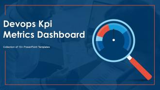 Devops KPI Metrics Dashboard Powerpoint PPT Template Bundles