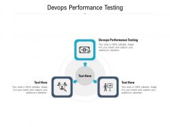 Devops performance testing ppt powerpoint presentation slides professional cpb
