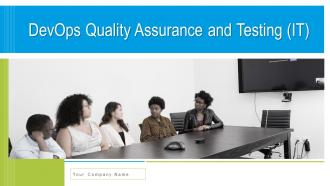 Devops quality assurance and testing it powerpoint presentation slides
