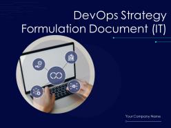 Devops strategy formulation document it powerpoint presentation slides