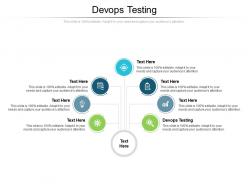 Devops testing ppt powerpoint presentation icon graphic tips cpb