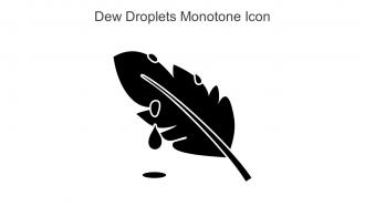 Dew Droplets Monotone Icon In Powerpoint Pptx Png And Editable Eps Format
