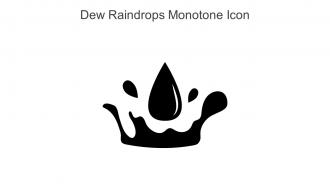 Dew Raindrops Monotone Icon In Powerpoint Pptx Png And Editable Eps Format
