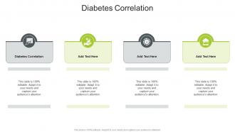 Diabetes Correlation In Powerpoint And Google Slides Cpb