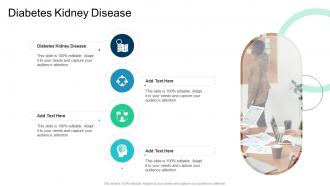 Diabetes Kidney Disease In Powerpoint And Google Slides Cpb