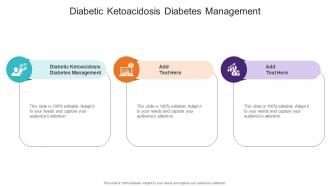 Diabetic Ketoacidosis Diabetes Management In Powerpoint And Google Slides Cpb