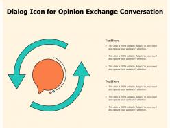 Dialog icon for opinion exchange conversation