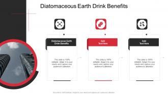 Diatomaceous Earth Drink Benefits In Powerpoint And Google Slides Cpb