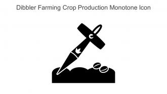 Dibbler Farming Crop Production Monotone Icon In Powerpoint Pptx Png And Editable Eps Format