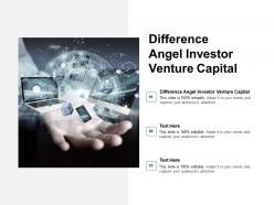 Difference angel investor venture capital ppt powerpoint presentation outline graphics cpb