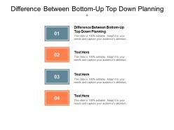 Difference between bottom up top down planning ppt powerpoint presentation ideas design ideas cpb
