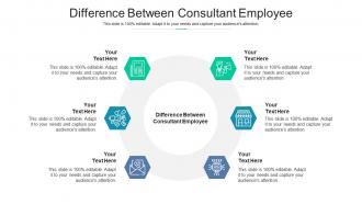 Difference between consultant employee ppt powerpoint presentation infographic cpb