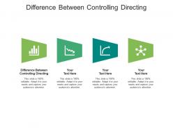 Difference between controlling directing ppt powerpoint presentation show layout ideas cpb