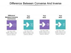 Difference between converse and inverse ppt powerpoint presentation pictures graphics tutorials cpb