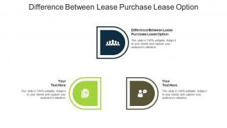 Difference between lease purchase lease option ppt powerpoint presentation styles cpb