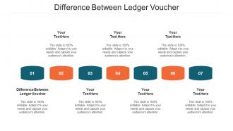 Difference Between Ledger Voucher Ppt Powerpoint Presentation Professional Templates Cpb