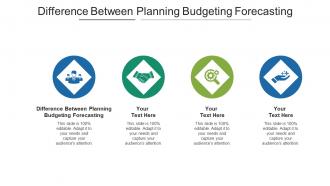 Difference between planning budgeting forecasting ppt powerpoint presentation outline ideas cpb