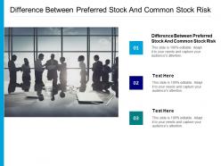 Difference between preferred stock and common stock risk ppt powerpoint presentation file portrait cpb