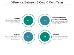 Difference between s corp c corp taxes ppt powerpoint presentation infographics master cpb