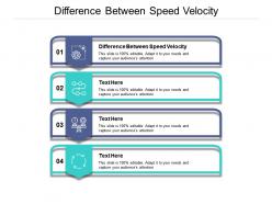 Difference between speed velocity ppt powerpoint presentation infographic template slide cpb