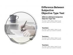 Difference between subjective objective type test ppt powerpoint presentation icon mockup cpb