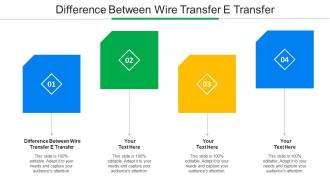 Difference Between Wire Transfer And E Transfer Ppt Powerpoint Presentation Clipart Cpb