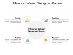 Difference between workgroup domain ppt powerpoint presentation summary model cpb