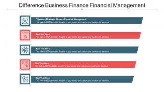 Difference Business Finance Financial Management Ppt Powerpoint Presentation File Cpb
