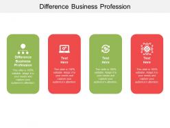 Difference business profession ppt powerpoint presentation outline skills cpb