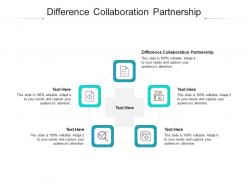 Difference collaboration partnership ppt powerpoint presentation file formats cpb