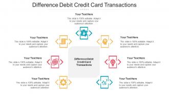 Difference Debit Credit Card Transactions Ppt Powerpoint Presentation Inspiration Tips Cpb