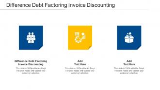 Difference Debt Factoring Invoice Discounting Ppt Powerpoint Presentation Model Cpb