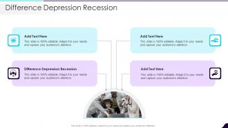 Difference Depression Recession In Powerpoint And Google Slides Cpb