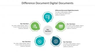 Difference document digital documents ppt powerpoint presentation visual aids layouts cpb