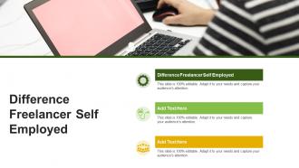 Difference Freelancer Self Employed In Powerpoint And Google Slides Cpb