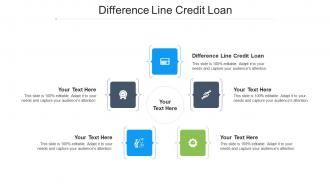 Difference Line Credit Loan Ppt Powerpoint Presentation File Example Topics Cpb
