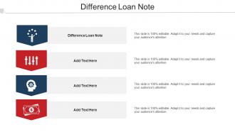 Difference Loan Note Ppt Powerpoint Presentation Portfolio Graphics Design Cpb